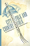 City Folk and Country Folk (Russian Library)
