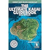 The Ultimate Kauai Guidebook: Kauai Revealed