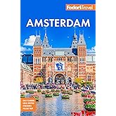 Fodor's Amsterdam: With the Best of the Netherlands (Full-color Travel Guide)