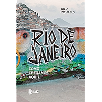Rio de Janeiro: como chegamos aqui? (Portuguese Edition) book cover