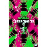 Frankenstein (Monsters and Misfits)