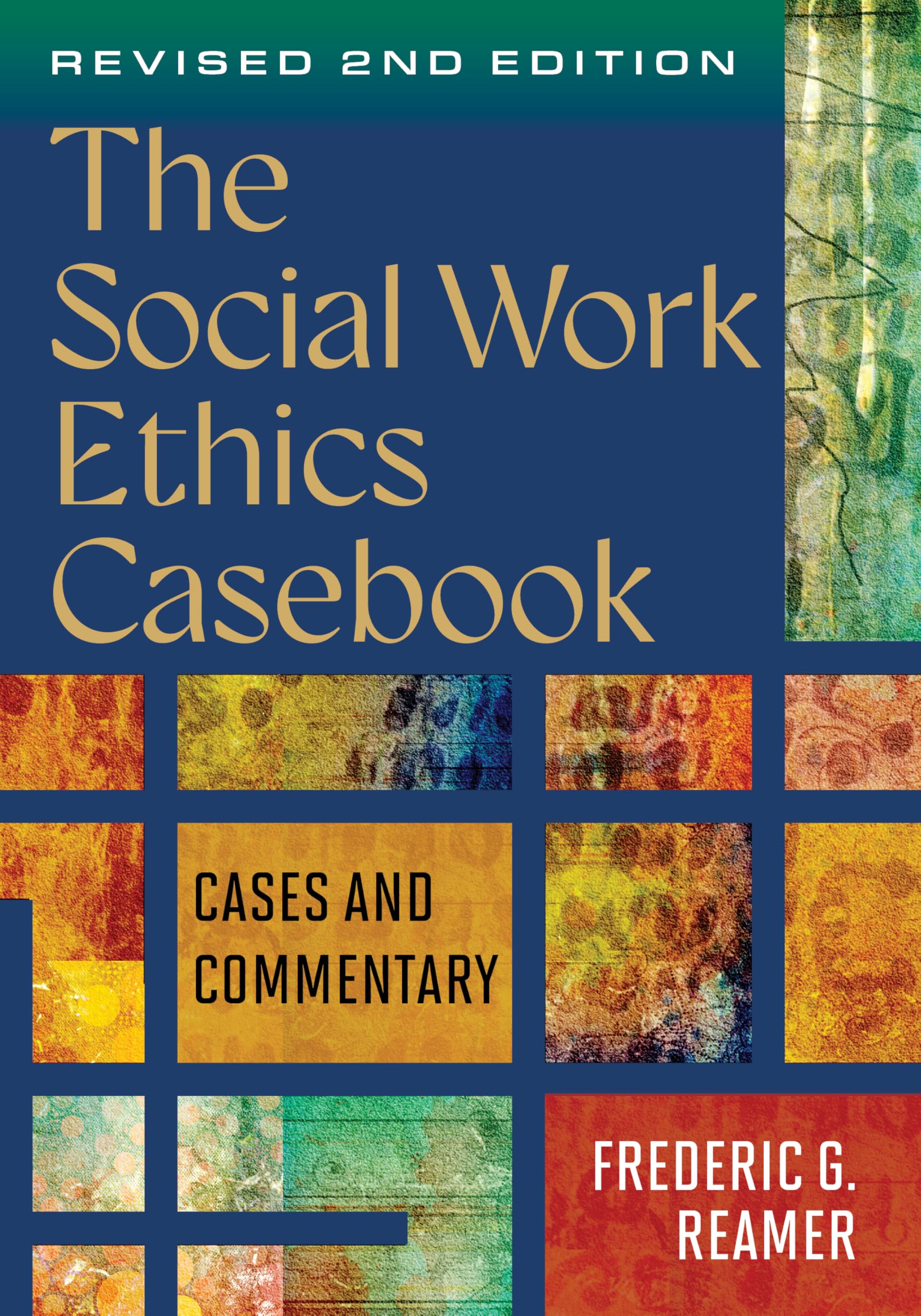 Social Work Ethics Casebook,Revised