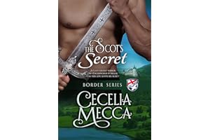 The Scot's Secret: A Secret Identity Medieval Romance (Border Series Book 4)