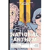 The True Lives of the Fabulous Killjoys: National Anthem Library Edition