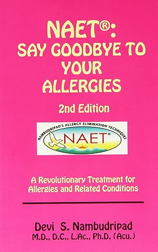 Download NAET: Say Good-Bye to Your Allergies PDF