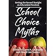 School Choice Myths: Setting the Record Straight on Education Freedom