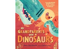 My Grandparents Were Dinosaurs