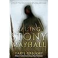 Raising Stony Mayhall