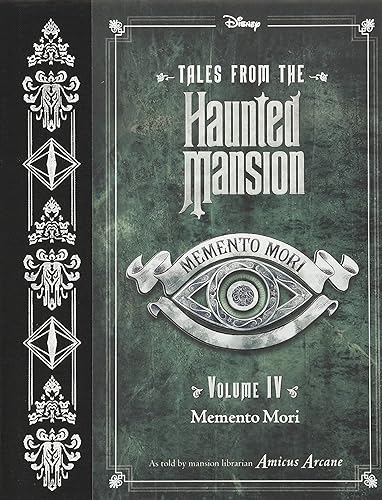 Download Tales from the Haunted Mansion, Volume IV: Memento Mori PDF
