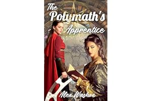 The Polymath's Apprentice: A Lesbian Time-Travel Fantasy Romance (In the Queerness of Time Book 4)