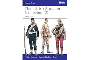 The British Army on Campaign (3): 1856–81