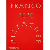 Franco Pepe: Pizza Chef