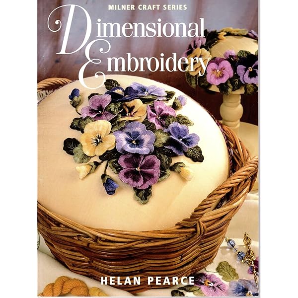 Three-Dimensional Embroidery Stitches (Needlecrafts): Trott