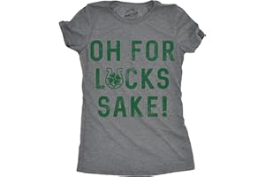 CRAZY DOG T-SHIRTS Womens Oh for Lucks Sake T Shirt Funny Shamrock Clover Cool Saint Patricks Day