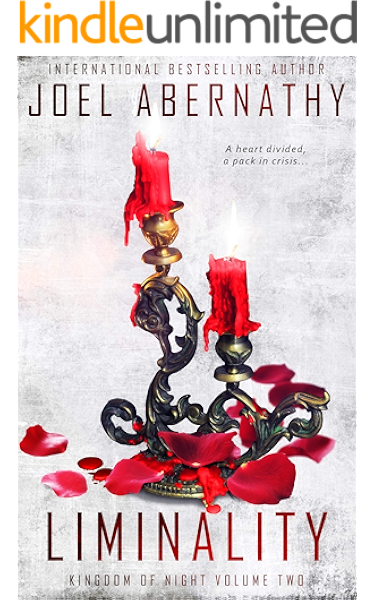 Liminality Kingdom Of Night Book 2 Kindle Edition By Abernathy