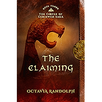 The Claiming: Book Three of The Circle of Ceridwen Saga book cover