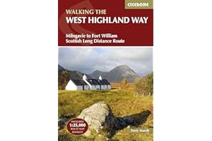 Walking the West Highland Way: Milngavie to Fort William Scottish Long Distance Route (UK long-distance trails series)