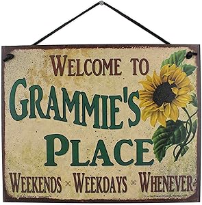 8x10 Vintage Style Sign with Sunflower Saying,"Welcome to GRAMMIE'S PLACE Weekends, Weekdays, Whenever" Decorative Fun Universal Household Family Signs for Grandma (8x10)