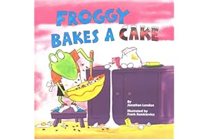 Froggy Bakes a Cake