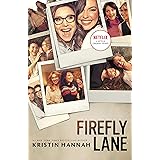 Firefly Lane: A Novel