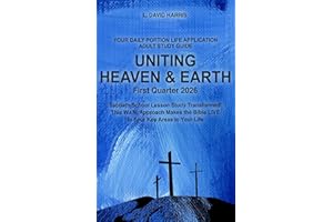 Your Daily Portion Life Application Adult Bible Study Guide: Uniting Heaven and Earth – Q1 2026