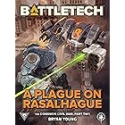 BattleTech: A Plague on Rasalhague: (The Dominion Civil War, Part Two)