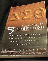 In Search of Sisterhood: Delta Sigma Theta and the