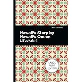 Hawaii's Story by Hawaii's Queen (Mint Editions (Hawaiian Library))