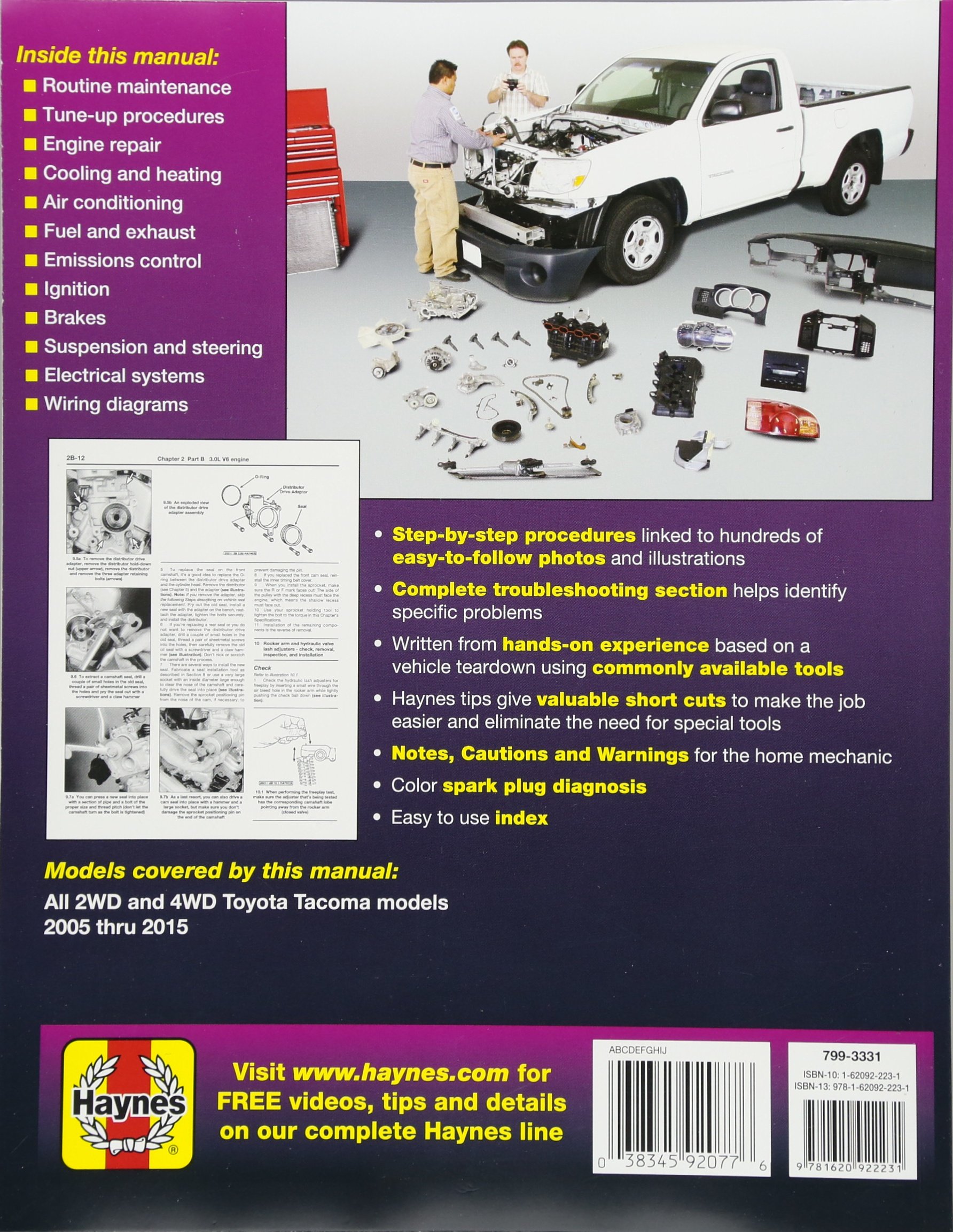 Toyota Tacoma: 2005 thru 2015 All 2WD and 4WD models (Haynes Repair Manual):  Editors of Haynes Manuals: 0038345920776: Amazon.com: Books