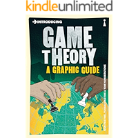 Introducing Game Theory: A Graphic Guide (Introducing...)