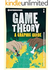 Introducing Game Theory: A Graphic Guide (Introducing...)