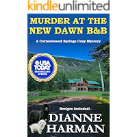 Murder at the New Dawn B & B: A Cottonwood Springs Cozy Mystery (Cottonwood Springs Cozy Mystery Series Book 9) book cover Murder at the New Dawn B & B: A Cottonwood Springs Cozy Mystery (Cottonwood Springs Cozy Mystery Series Book 9) book cover