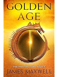 Golden Age (The Shifting Tides Book 1)