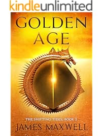 Golden Age (The Shifting Tides Book 1)