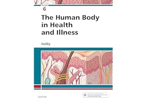 The Human Body in Health and Illness - E-Book