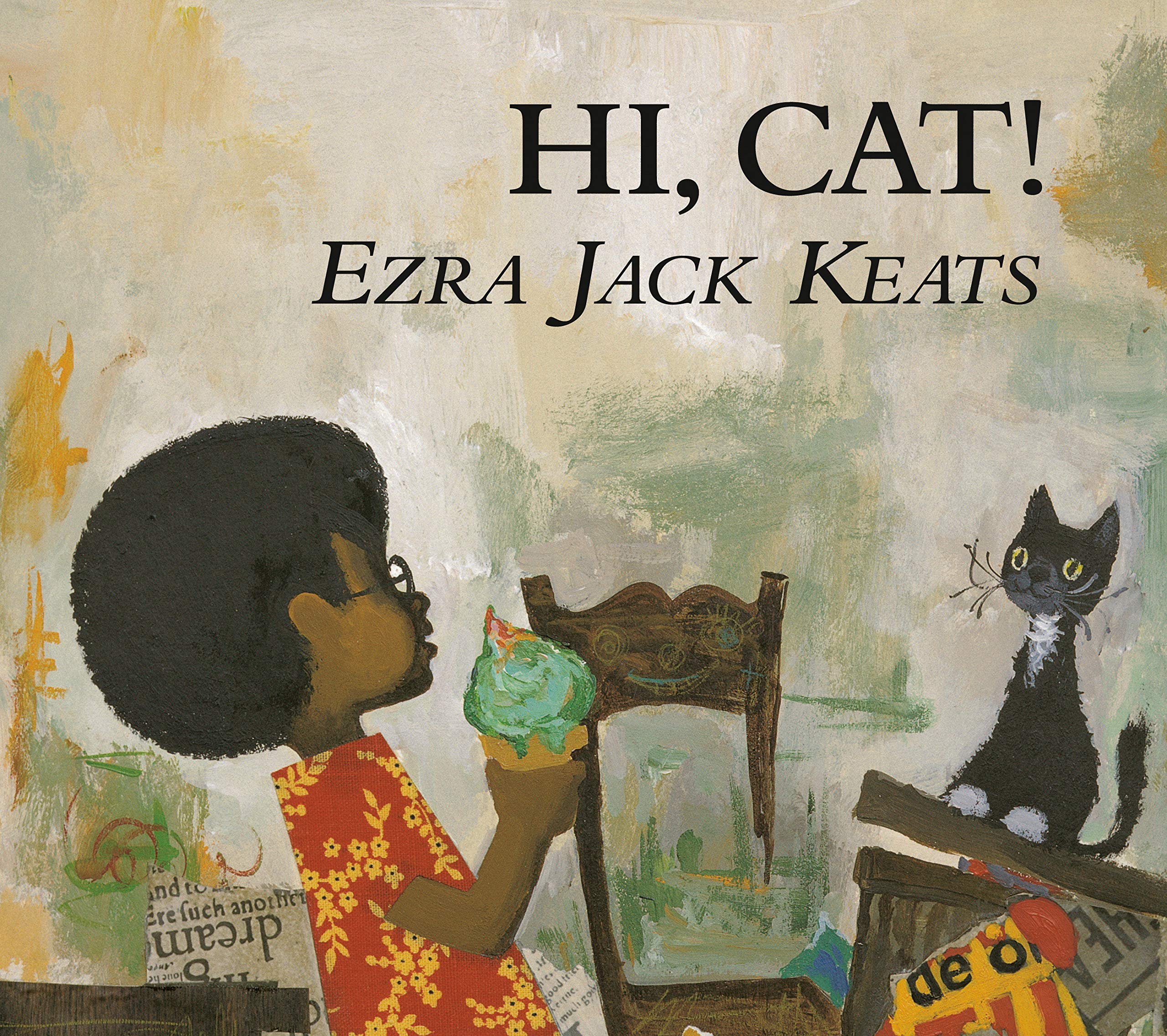 Hi Cat Picture Books Keats Ezra Jack Keats Ezra Jack 9780670885466 Amazon Com Books