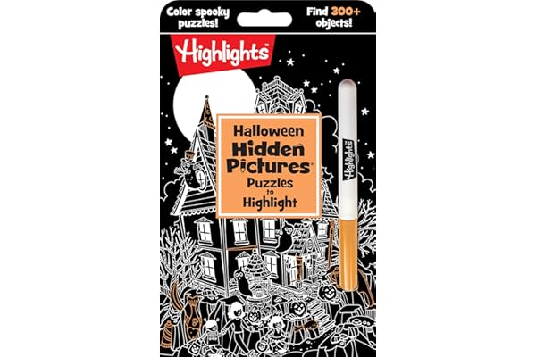 Halloween Hidden Pictures Puzzles to Highlight: Halloween Coloring & Activity Book with Over 300 Hidden Objects to Find (Highlights™ Hidden Pictures® Puzzles to Highlight Activity Books)