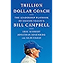 Trillion Dollar Coach: The Leadership Playbook of Silicon Valley's Bill Campbell