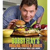 Bobby Flay's Burgers, Fries, and Shakes: A Cookbook