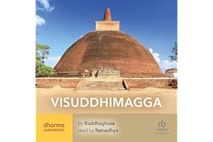 Visuddhimagga: The Path of Purity