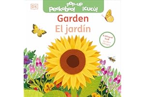 Bilingual Pop-Up Peekaboo! Garden / El jardin
