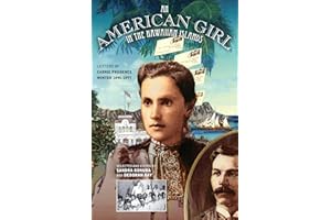 Alt Text: An American Girl in the Hawaiian Islands: Letters of Carrie Prudence Winter, 1890-1893