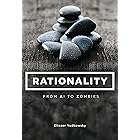 Rationality: From AI to Zombies
