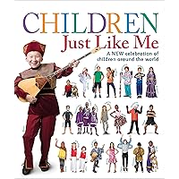 Children Just Like Me: A new celebration of children around the world