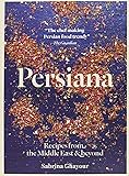Persiana: Recipes from the Middle East & beyond