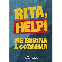 Rita, help!: Me ensina a cozinhar (Portuguese Edition) book cover