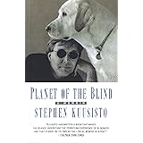 Planet of the Blind: A Memoir