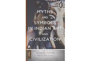 Myths and Symbols in Indian Art and Civilization (Princeton Classics)