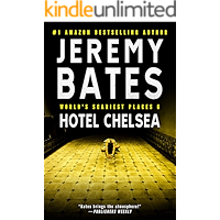 Hotel Chelsea (World's Scariest Places Book 6) book cover Hotel Chelsea (World's Scariest Places Book 6) book cover