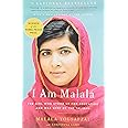 I Am Malala: The Girl Who Stood Up For Education And Was Shot By The Taliban